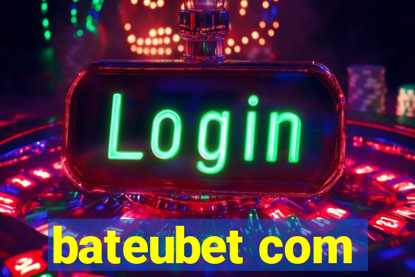 bateubet com